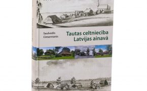 Iznākusi grāmata “Tautas celtniecība Latvijas ainavā”